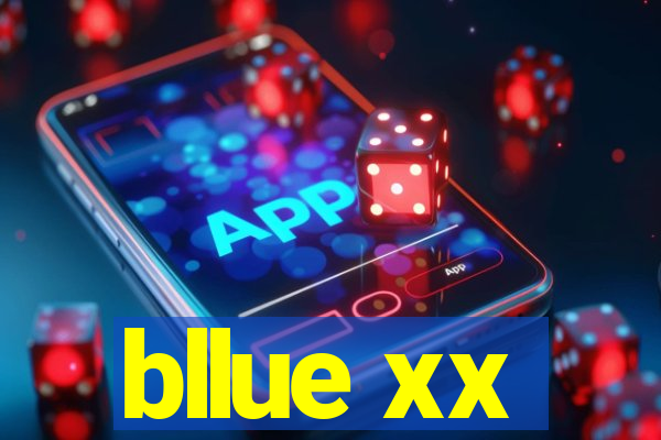 bllue xx
